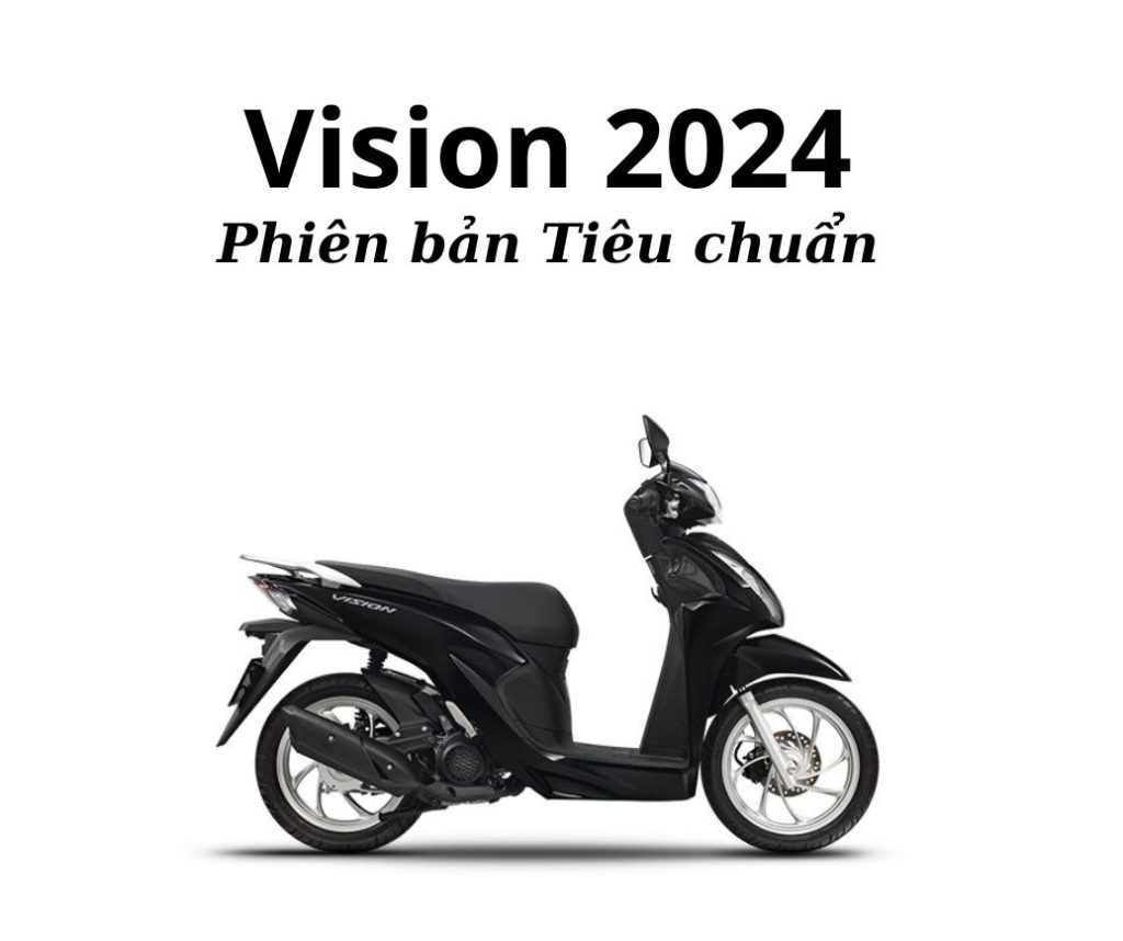 Giá xe Vision 2024 - Giá chính thức từ đại lý xe máy Hòa Bình Minh